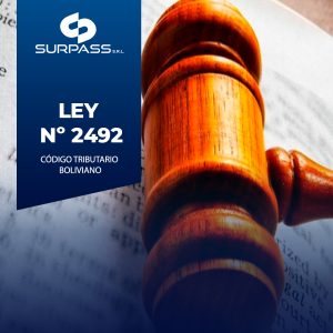 LEY Nº 2492 CÓDIGO TRIBUTARIO BOLIVIANO