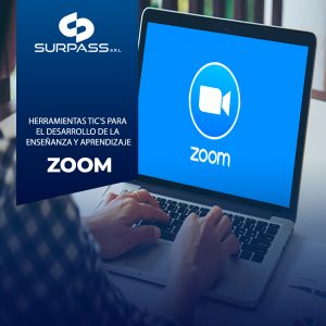 HERRAMIENTAS TIC'S PARA EL DESARROLLO DE LA ENSEÑANZA Y APRENDIZAJE - ZOOM
