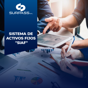 SISTEMA DE ACTIVOS FIJOS "SIAF"