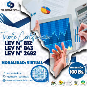 3. LEY Nº 812, LEY Nº 843, LEY Nº 2492